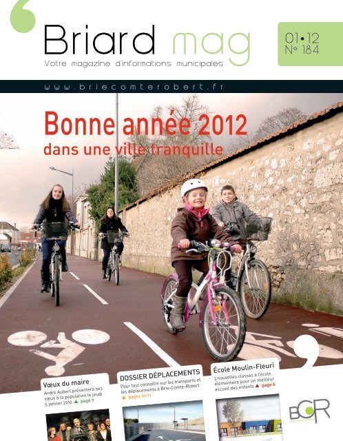 Briard mag 01:12 n°184.pdf - Ville de Brie-Comte-Robert