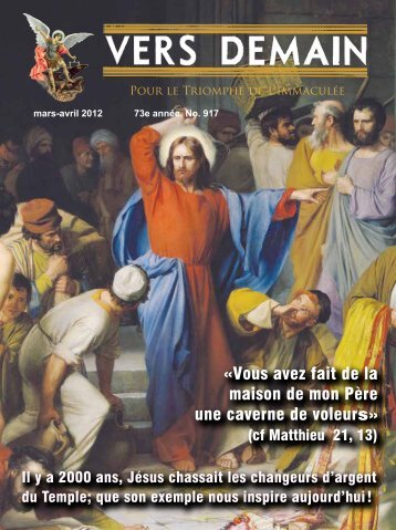 «Vous avez fait de la maison de mon Père une caverne de voleurs»