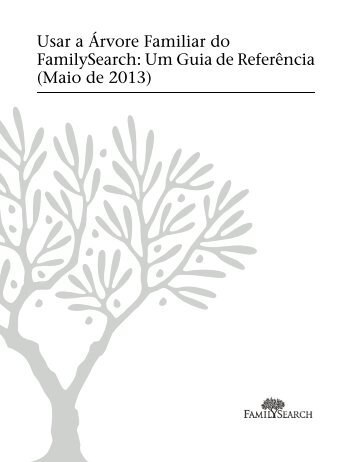 Usar a Árvore Familiar do FamilySearch: Um Guia de Referência ...