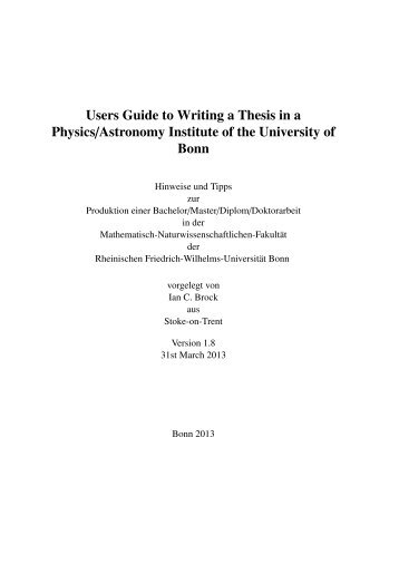 Users Guide to Writing a Thesis in a Physics/Astronomy Institute of ...