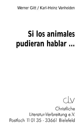 Si los animales pudieran hablar ...