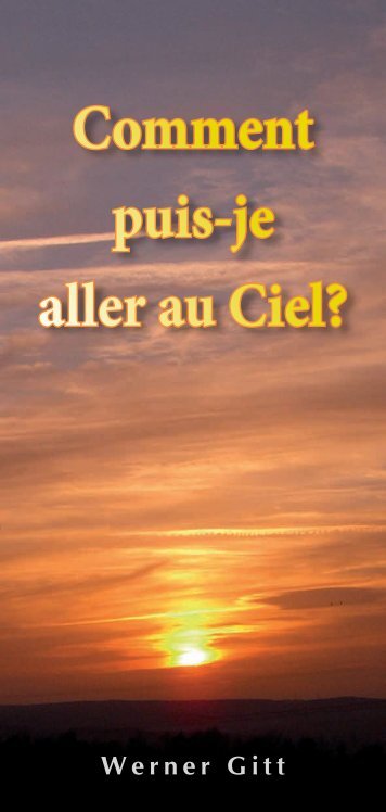 Comment puis-je aller au Ciel W