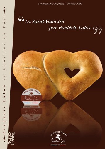 La Saint-Valentin par Frédéric Lalos - Le Quartier du Pain