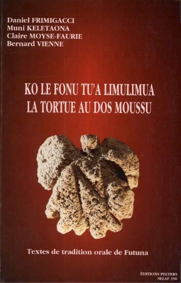 Kole le fonu tu'a limulimua = La tortue au dos moussu : textes ... - IRD
