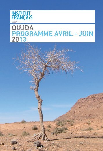 PROGRAMME AVRIL - JUIN 2013 - Institut français d'Oujda
