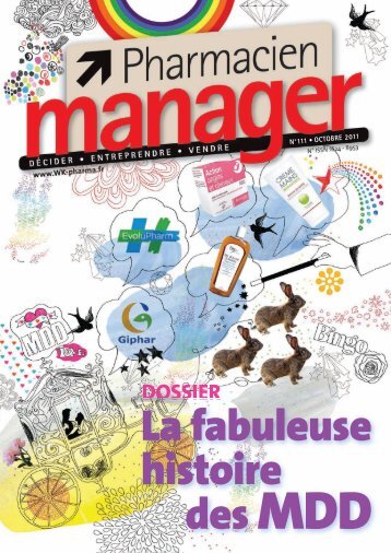 La fabuleuse histoire desMDD - WK-Pharma