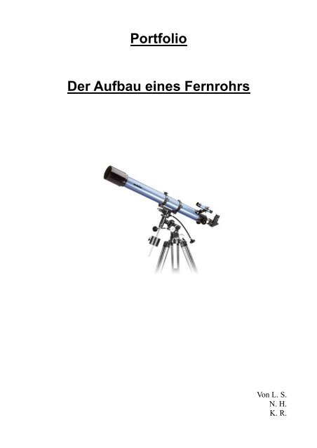 Portfolio Der Aufbau Eines Fernrohrs