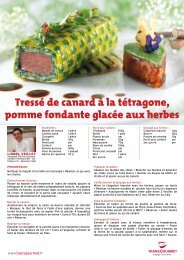 Tressé de canard à la tétragone, pomme fondante ... - TransGourmet