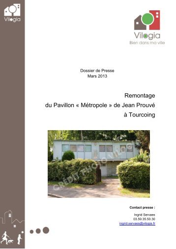 Remontage du pavillon 'Métropole' de Jean Prouvé à ... - Vilogia
