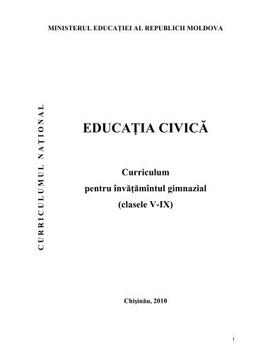 Educatie civica_Curriculum - Ministerul Educatiei al Republicii ...