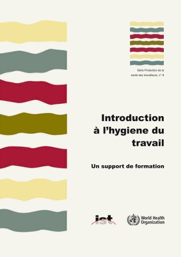 Introduction à l'hygiene du travail - IST