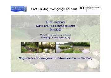 Vortrag ökologischer Hochwasserschutz - Dickhaut - BUND Hamburg