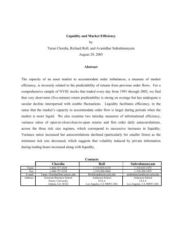 Liquidity and Market Efficiency by Tarun Chordia, Richard Roll ... - FEP