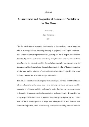 Measurement and Properties of Nanometer Particles in the Gas Phase