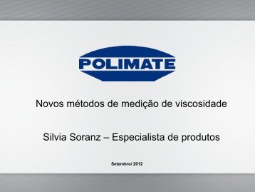 O que é viscosidade? - Polimate