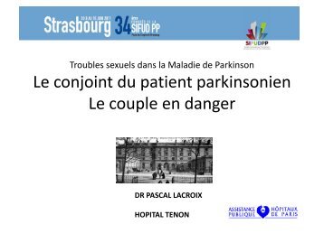 Troubles sexuels dans la Maladie de Parkinson Le ... - sifud-pp