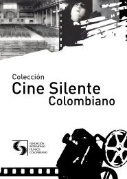 Colección Cine Silente Colombiano - Fundación Patrimonio Fílmico ...