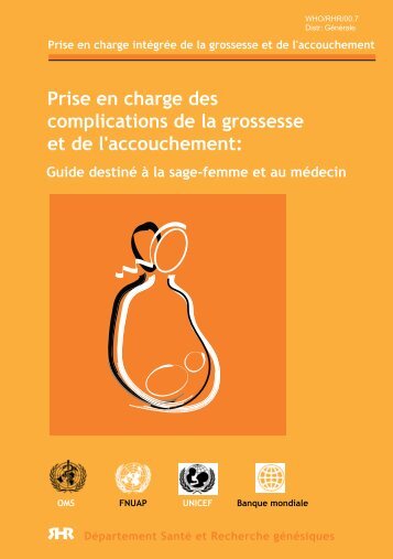 Prise en charge des complications de la grossesse et ... - Périnatalité