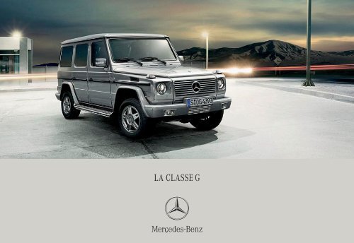 LA CLASSE G - Mercedes-Benz Automobil AG