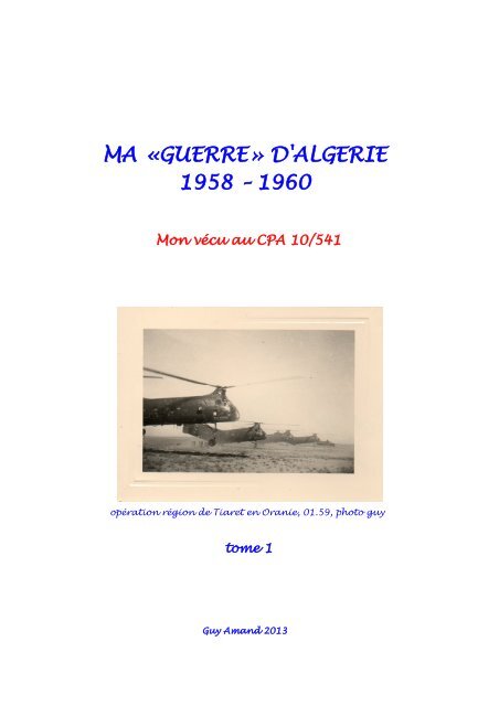 MA «GUERRE» D'ALGERIE 1958 – 1960 - Accueil