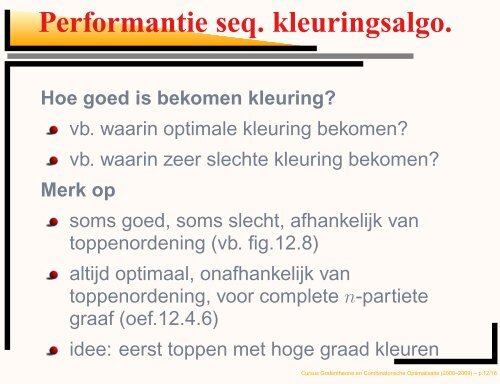 Kleuren van grafen - Combinatorische algoritmen en algoritmische ...