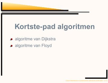 Kortste-pad algoritmen - Combinatorische algoritmen en ...
