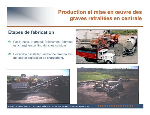 Production et mise en œuvre des graves retraitées ... - Bitume Québec