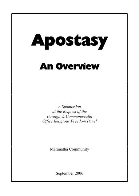 Apostasy : An Overview - The Maranatha Community