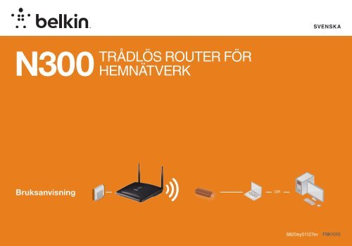 N300TRåDLÖS ROUTER FÖR HEMNÄTVERK - Belkin