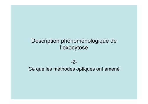 Description de l'exocytose - Laboratoire Matière et Systèmes ...
