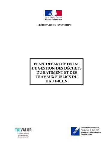 plan départemental de gestion des déchets du ... - DDT Haut-Rhin
