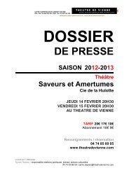 Saveurs et Amertumes dossier de presse - Théâtre de Vienne