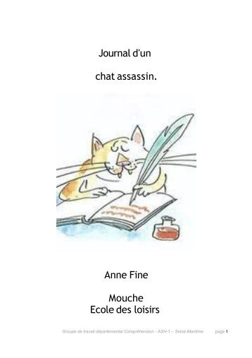 Journal d'un chat assassin. Anne Fine Mouche Ecole des ... - ASH76