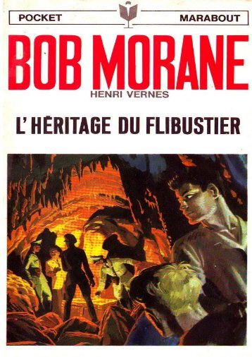 bob morane l'héritage du flibustier