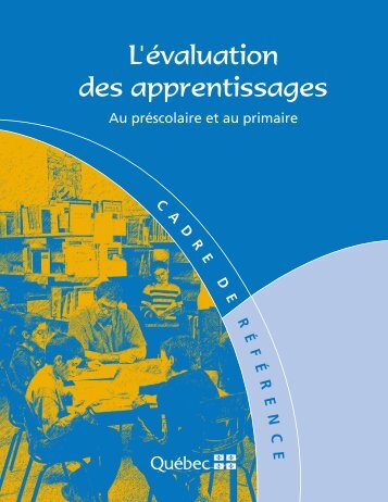 L'évaluation des apprentissages au préscolaire et au primaire