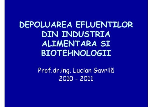 Lucian Gavrilă – DEPOLUAREA EFLUENTILOR - Cadre Didactice