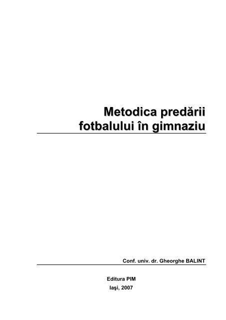 Metodica Predării Fotbalului In Gimnaziu Cadre Didactice