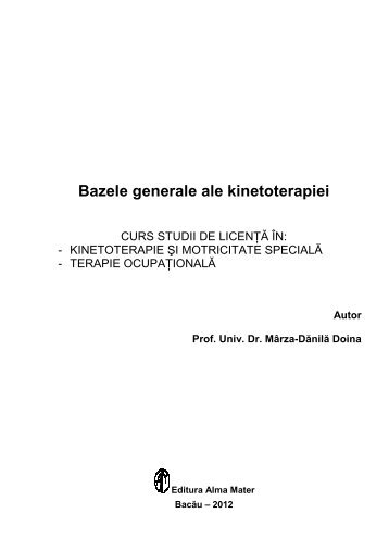 Curs Bazele generale ale kinetoterapiei - Cadre Didactice