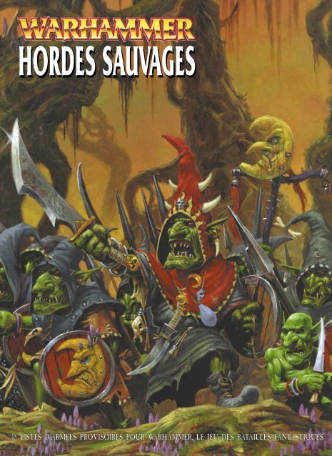 Hordes Sauvages - TOTOleHero