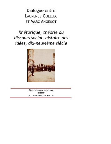 Dialogue entre Laurence Guellec et Marc Angenot : Rhétorique ...