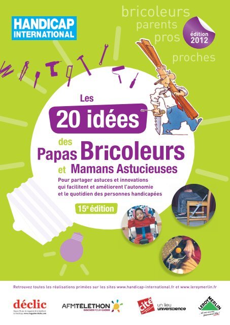 Les 20 idées des papas bricoleurs et mamans astucieuses - Espace ...