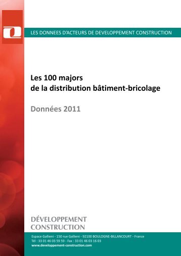 Les 100 majors de la distribution bâtiment-bricolage Données 2011