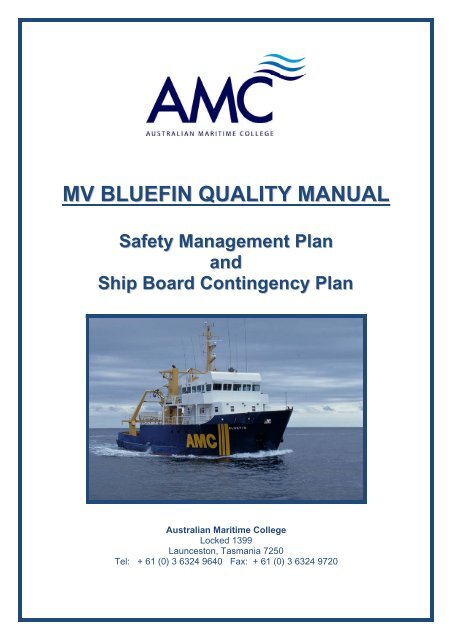 MV BLUEFIN QUALITY MANUAL - Australian Maritime College