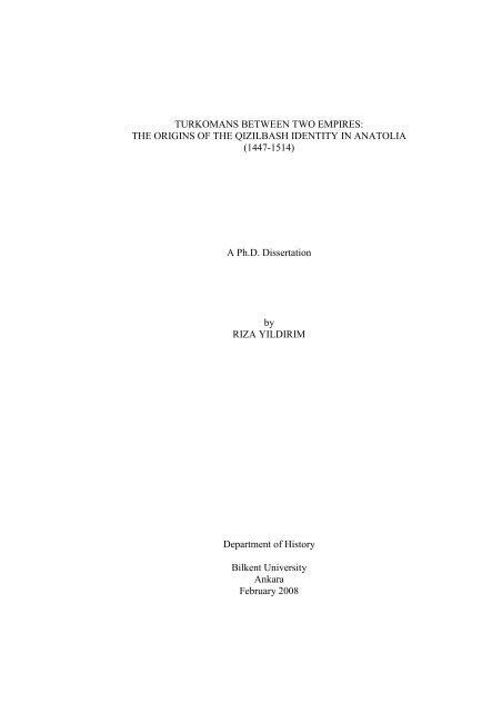 TURKOMANS BETWEEN TWO EMPIRES: THE ... - Bilkent University