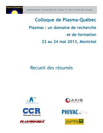 Recueil des résumés Colloque de Plasma-Québec - Plasma-Quebec