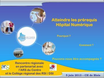 Atteindre les prérequis Hôpital Numérique - Portail Santé Région ...