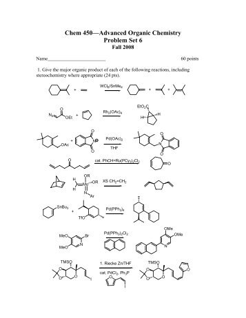 Chem 450—Advanced Organic Chemistry Problem Set 6