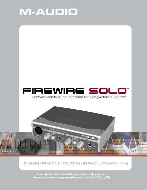 FireWire Solo Guide de l'utilisateur - M-AUDIO