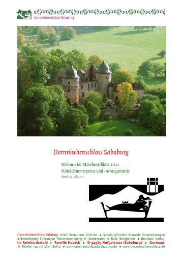 Dornröschenschloss Sababurg Wohnen im Märchenschloss 2011