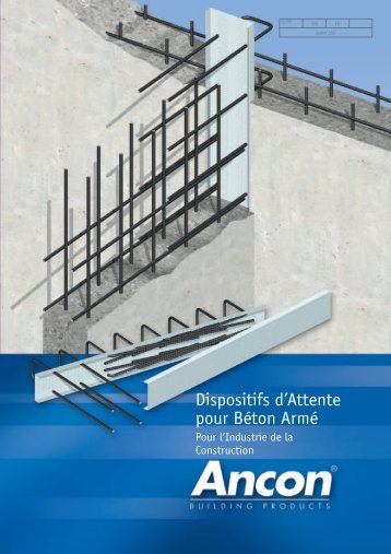 Dispositifs d'attente pour béton armé - Ancon Building Products